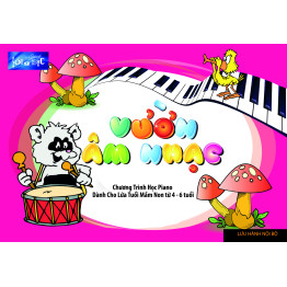 CHƯƠNG TRÌNH HỌC PIANO DÀNH CHO LỨA TUỔI MẦN NON TỪ 4-6 TUỔI